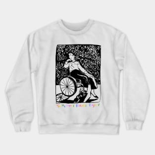 Claire Raymond Disability Activist Crewneck Sweatshirt